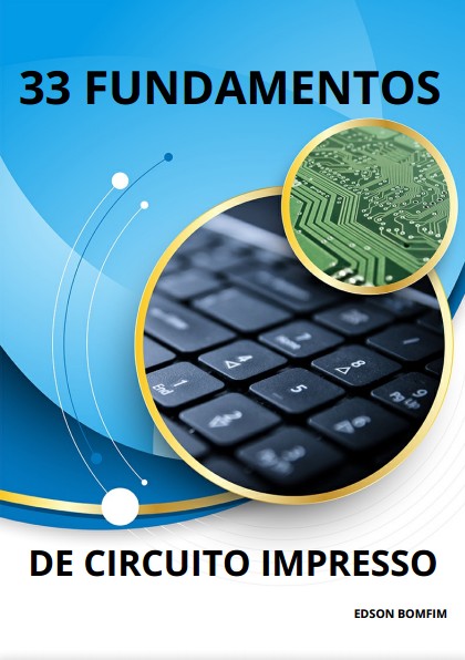 Livro Digital 33 Fundamentos de Circuito Impresso