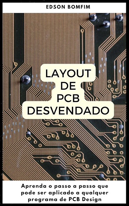 Layout de PCB Desvendado